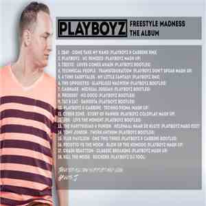 Playboyz - Freestyle Madness - The Album