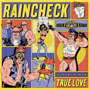 Raincheck  - True Love
