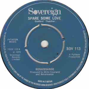 Renaissance  - Spare Some Love / Prologue