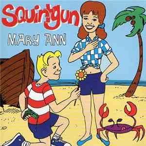 Squirtgun - Mary Ann