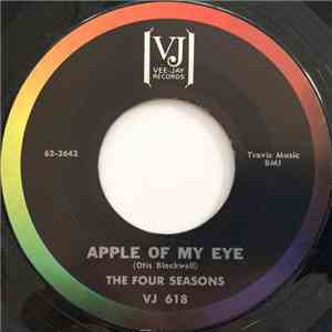 The Four Seasons - Apple Of My Eye / Happy Happy Birthday Baby