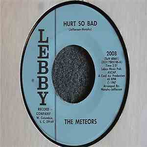 The Meteors  - Hurt So Bad / Hop Scotch