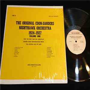The Original Coon-Sanders Nighthawk Orchestra - The Original Coon-Sanders N ...