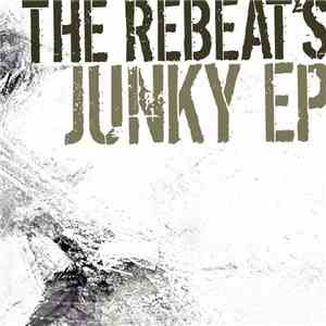 The ReBeat - Junky EP