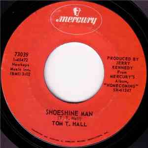 Tom T. Hall - Shoeshine Man / Kentucky In The Morning