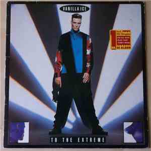 Vanilla Ice - To The Extreme