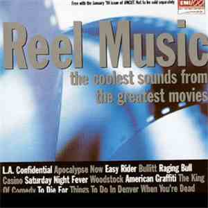 Various - Reel Music (The Coolest Sounds From The Greatest Movies)