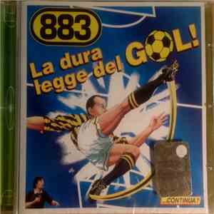 883 - La Dura Legge Del GOL