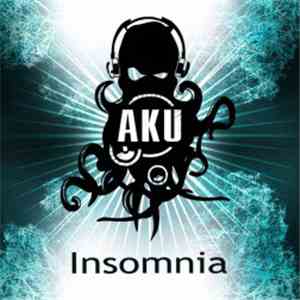 AKU - Insomnia