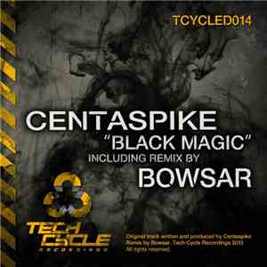 Centaspike - Black Magic