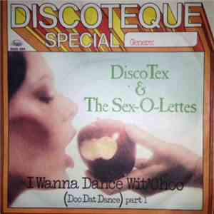 Disco Tex & The Sex-O-Lettes - I Wanna Dance Wit' Choo (Doo Dat Dance)