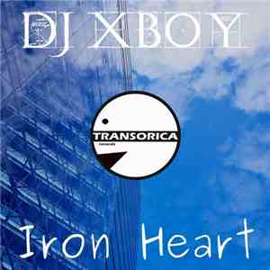 Dj XBoy - Iron Heart