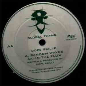 Dope Skillz - Random Waves / In The Flow