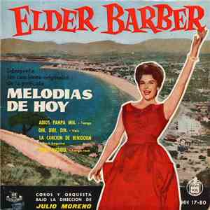 Elder Barber - Melodias De Hoy