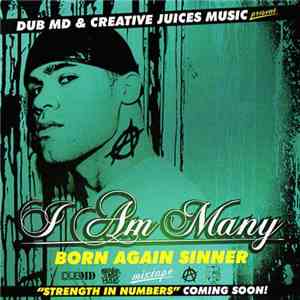 I Am Many - Born Again Sinner