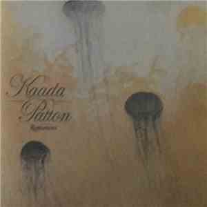 Kaada, Patton - Romances