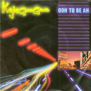 Kajagoogoo - Ooh To Be Ah