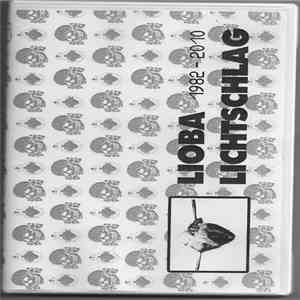 Lioba Lichtschlag - 1982 - 2010