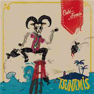 Los Tsunamis - Cale-Fornia