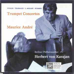 Maurice André, Vivaldi, Telemann, L. Mozart, Hummel, Herbert Von Karajan, B ...