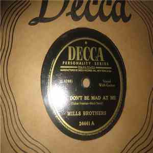 Mills Brothers - Baby Don't Be Mad At Me / I Couldn't Call My Baby