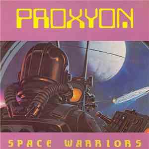 Proxyon - Space Warriors