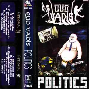 Quo Vadis  - Politics