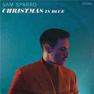 Sam Sparro - Christmas In Blue