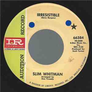 Slim Whitman - Irresistible