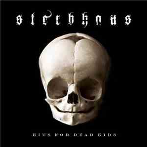 Sterbhaus - Hits For Dead Kids