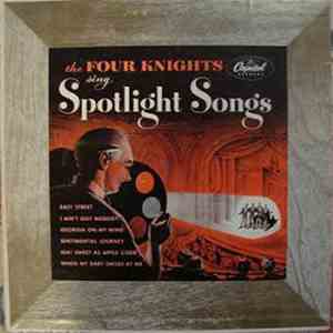 The Four Knights - The Four Knights Sing Spotlight Songs