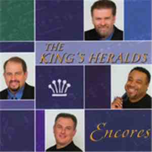 The King's Heralds - Encores