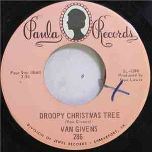 Van Givens - Droopy Christmas Tree