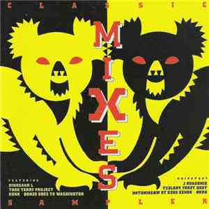 Various - Classic Mixes • Sampler