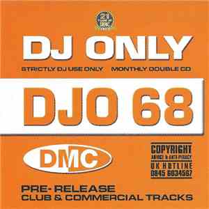 Various - DJ Only DJO 68