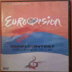 Various - Eurovision Song Contest 2008, Preview