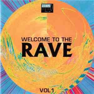 Various - Welcome To The Rave Vol 1