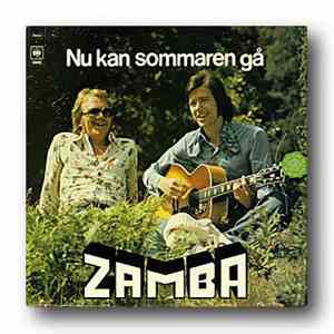 Zamba  - Nu Kan Sommaren Gå
