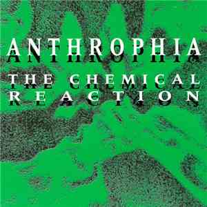 Anthrophia - The Chemical Reaction
