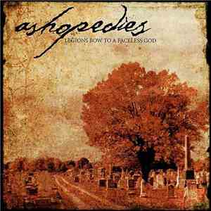 As Hope Dies - Legions Bow To A Faceless God
