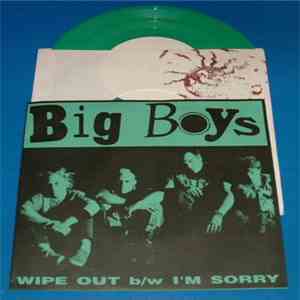 Big Boys  - Wipe Out / I'm Sorry