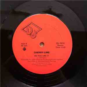 Cherry - Lime - Reconciliate / Do You Like It