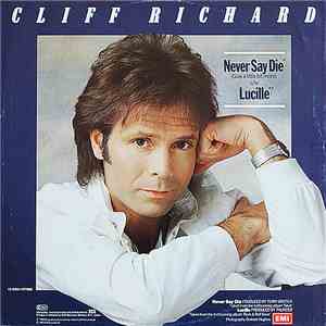 Cliff Richard - Never Say Die (Give A Little Bit More)