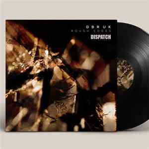 DBR UK - Rough Edges (Album Part 2)