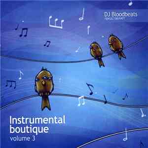 DJ Bloodbeats - Instrumental Boutique Volume 3