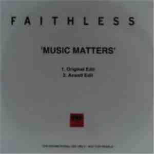 Faithless - Music Matters