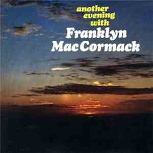 Franklyn MacCormack - Another Evening With Franklyn MacCormack