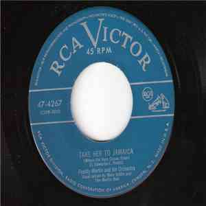 Freddy Martin And His Orchestra - Take Her To Jamaica