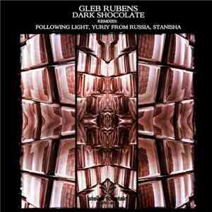Gleb Rubens - Dark Shocolate