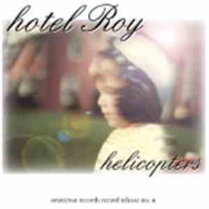 Hotel Roy - Helicopters